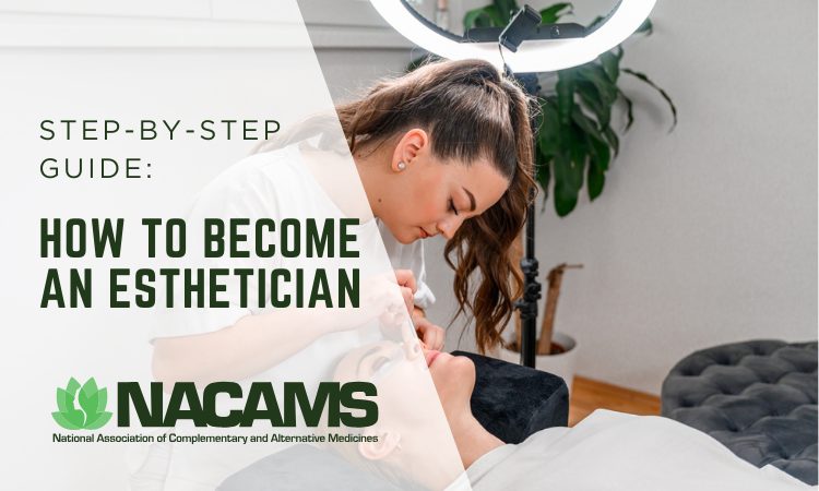 How to Become an Esthetician