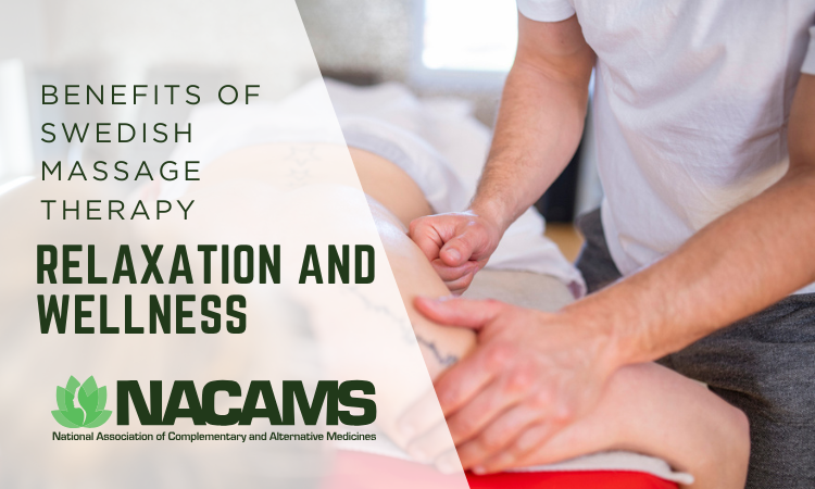 Benefits of Swedish Massage Therapy