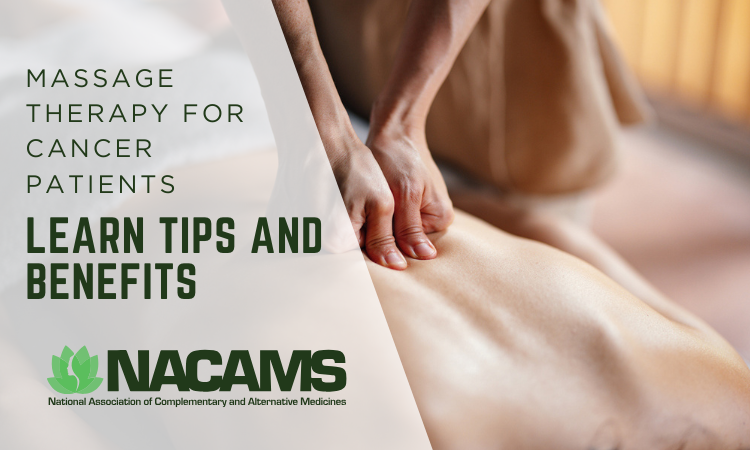 Massage Therapy for Cancer Patients