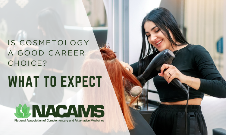 Is Cosmetology A Good Career Choice? What To Expect